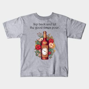 Sip Back and Enjoy the 'Pour-fect' Moment Kids T-Shirt